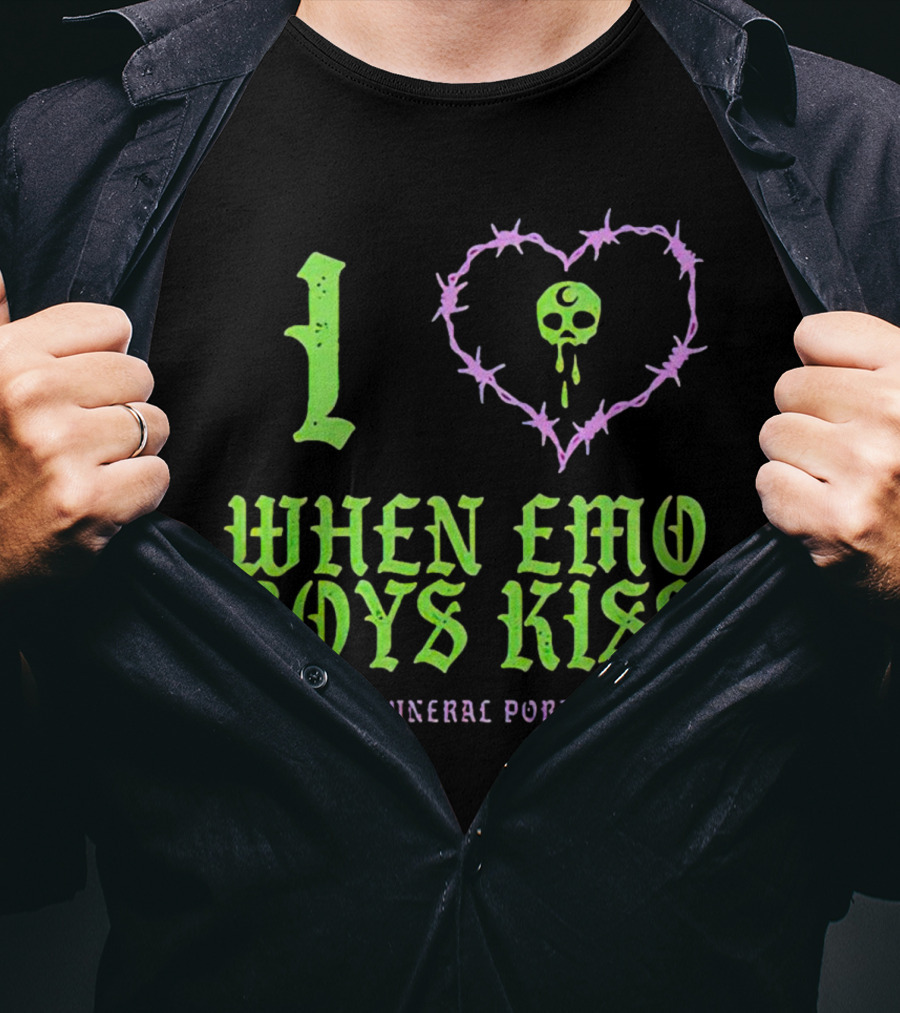 I Love When Emo Boys Kiss The Funeral T-Shirt