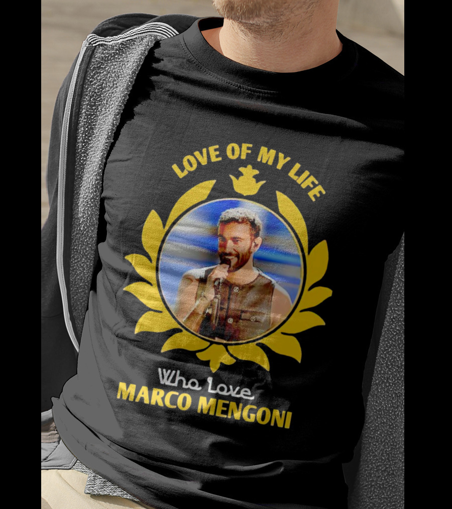 Love Of My Life Who Love Marco Mengoni Iconic T-Shirt