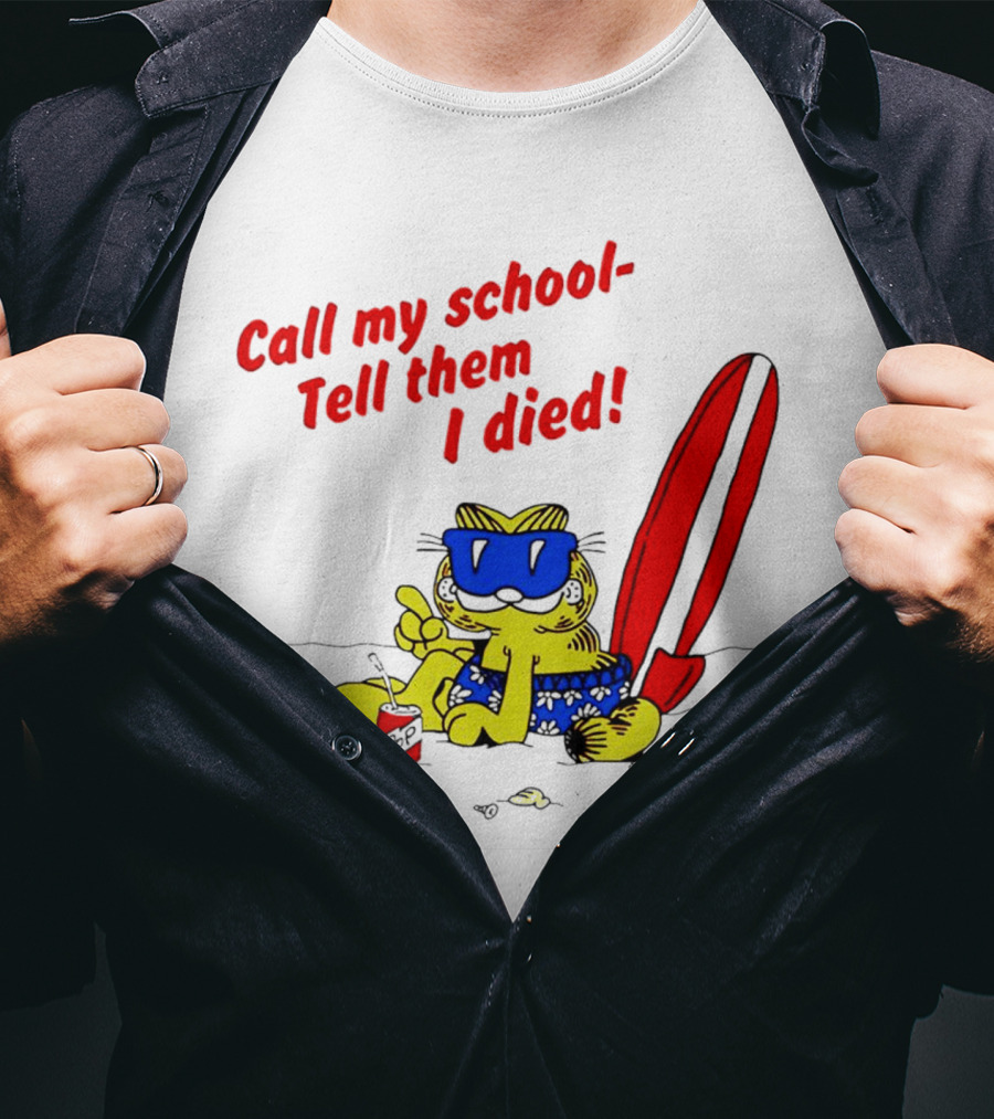 Summer Garfield Call My School Tell Them I Died Surfboard Sunglasses Beach Scene T-Shirt