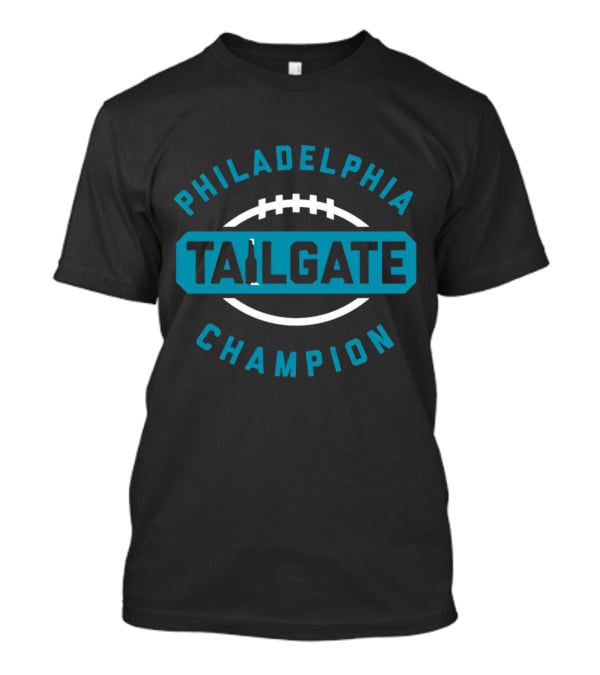Philadelphia Tailgate Champion Eagles Football T-Shirt