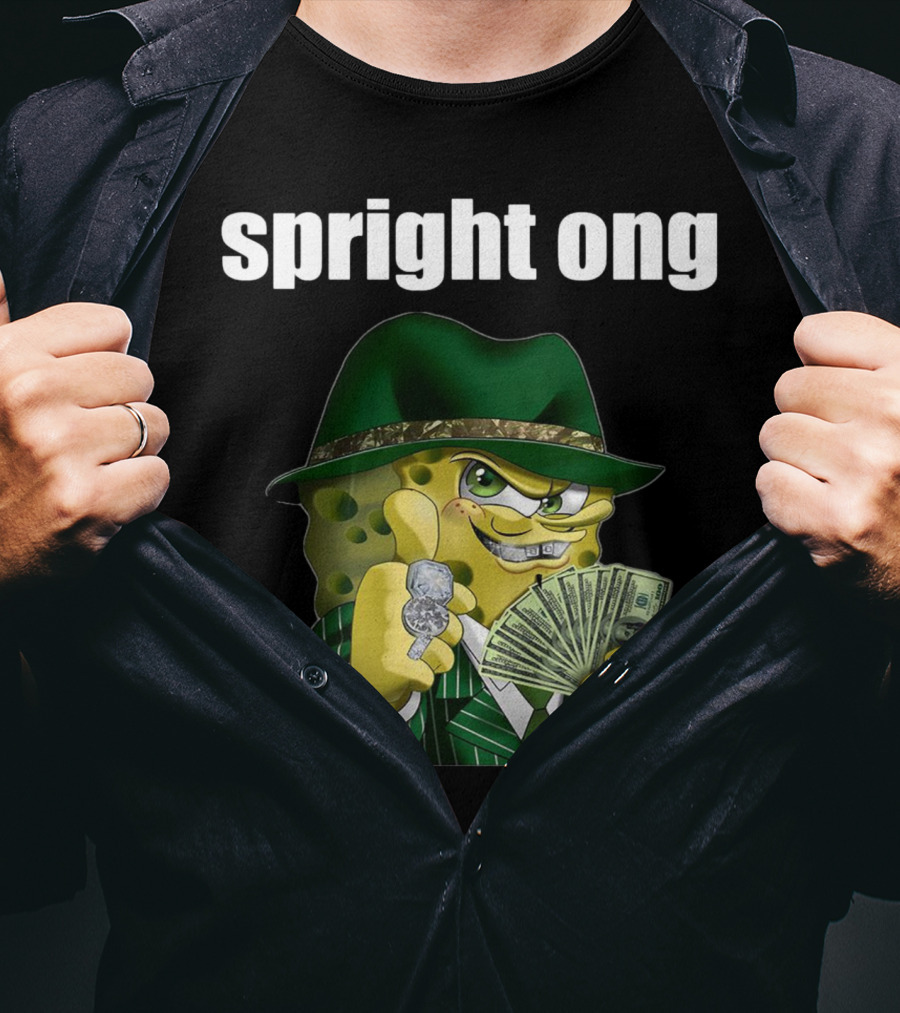 Spright Ong Money Spongebob In Green Suit With Cash T-Shirt