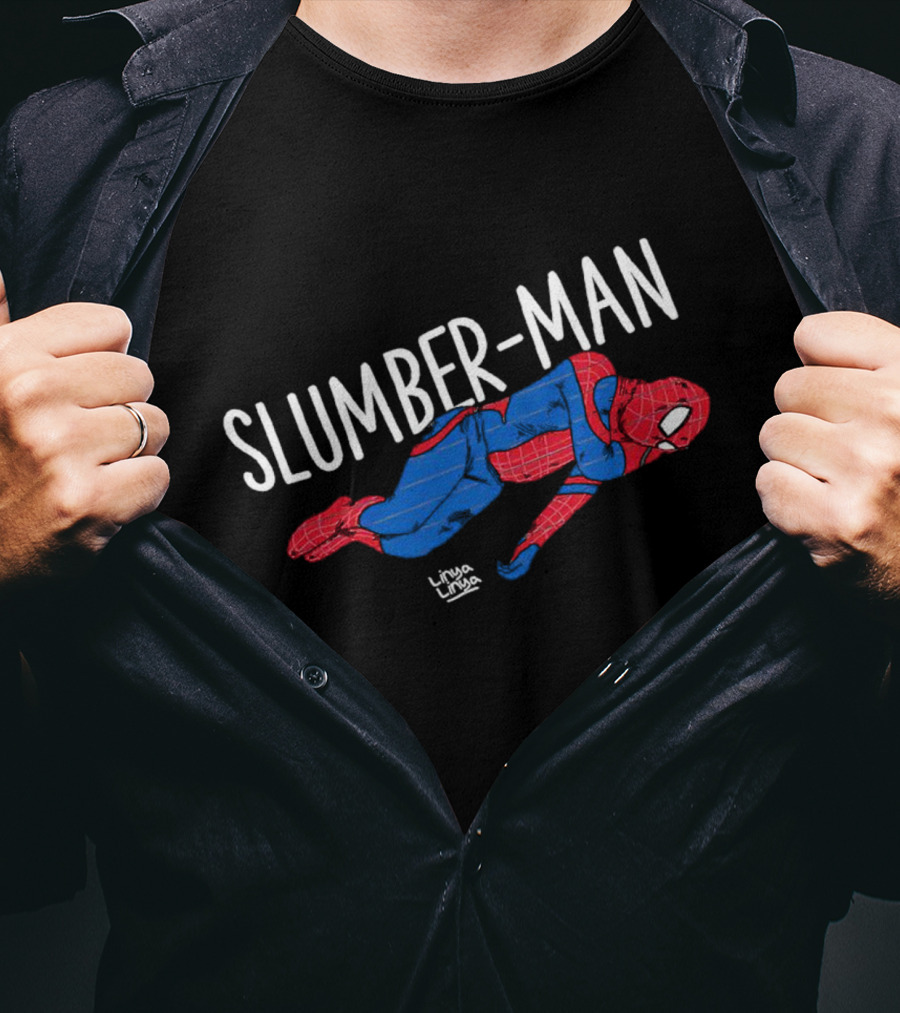 Slumber-Man Parody With Spider-Man Elements And Linda Linda Signature T-Shirt