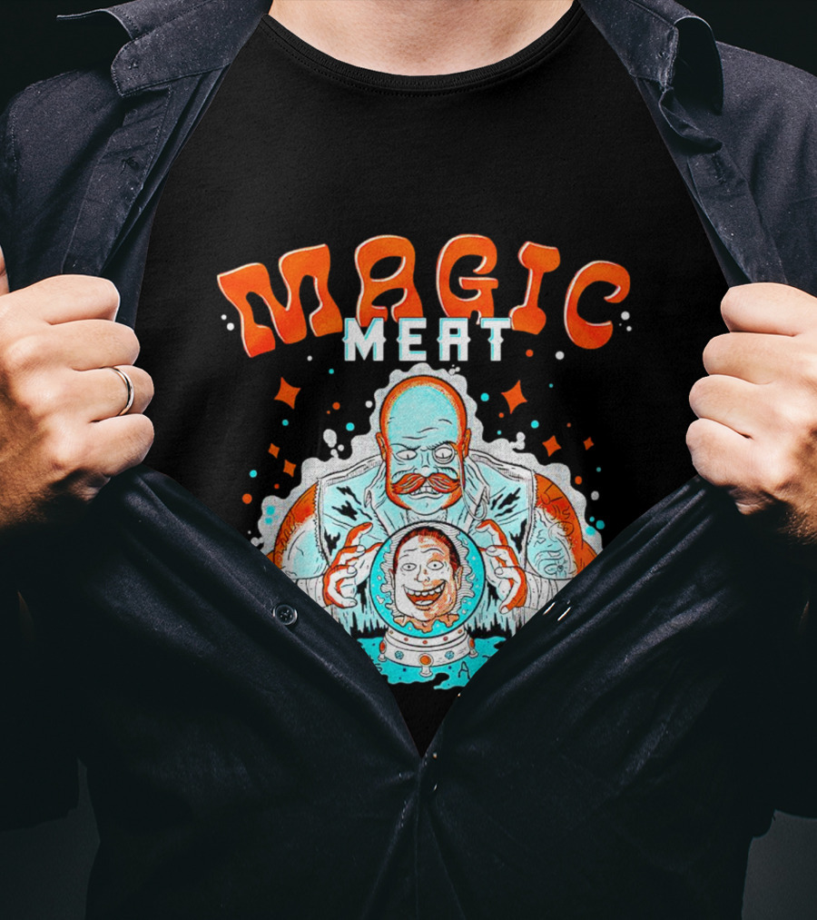 Magic Meat Who Wants A Taste Fortune Teller Chef T-Shirt