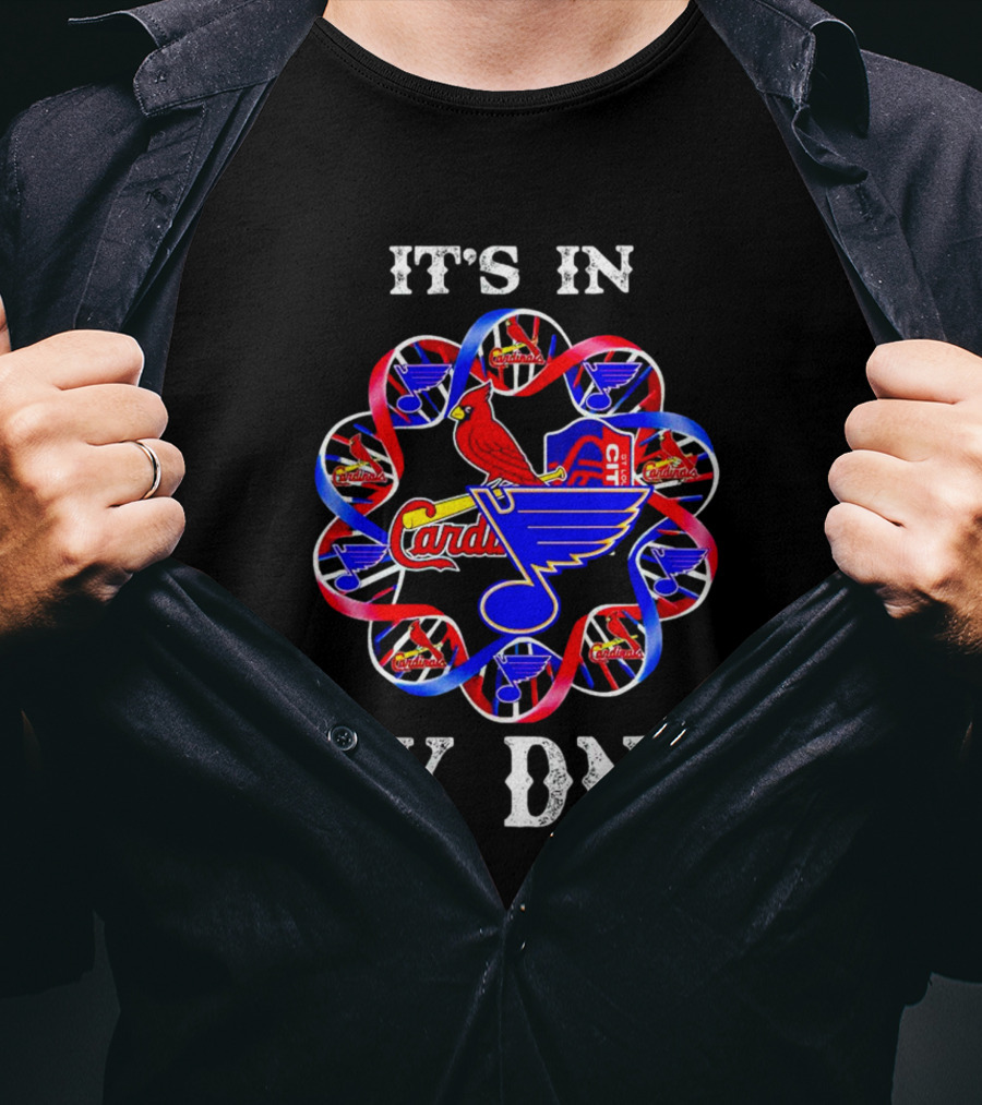 It's In My DNA St Louis City SC Cardinals Blues T-Shirt