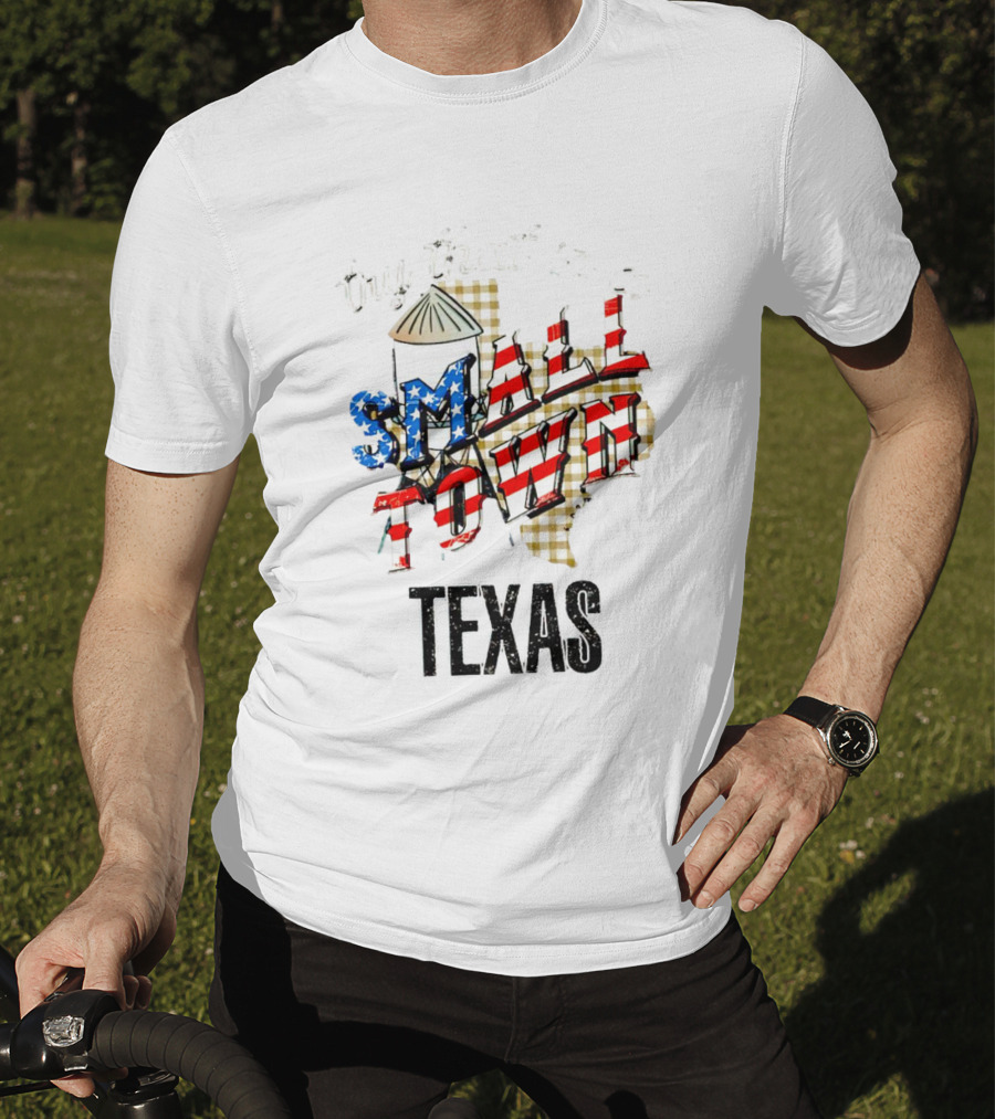 Try That In A Small Town Texas American Flag T-Shirt