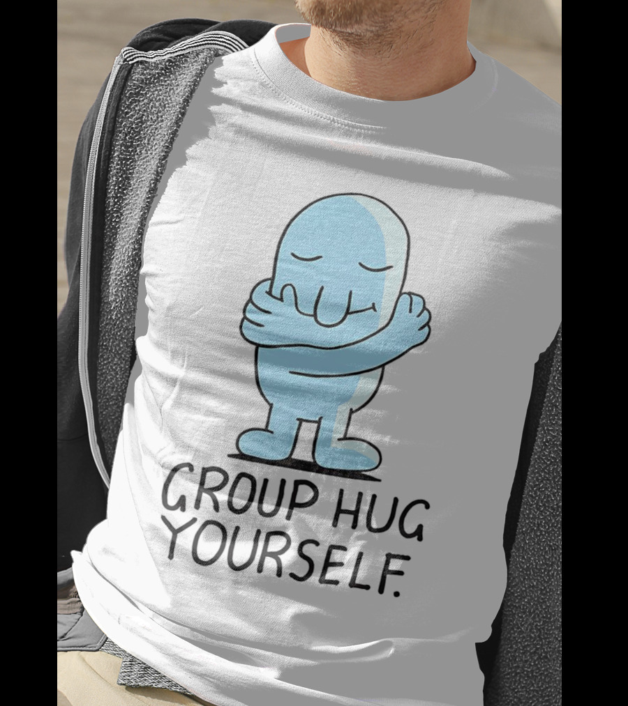 Group Hug Yourself Blue Cartoon Character Self-Embrace T-Shirt