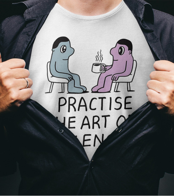 Practise The Art Of Silence Two Characters With Coffee T-Shirt