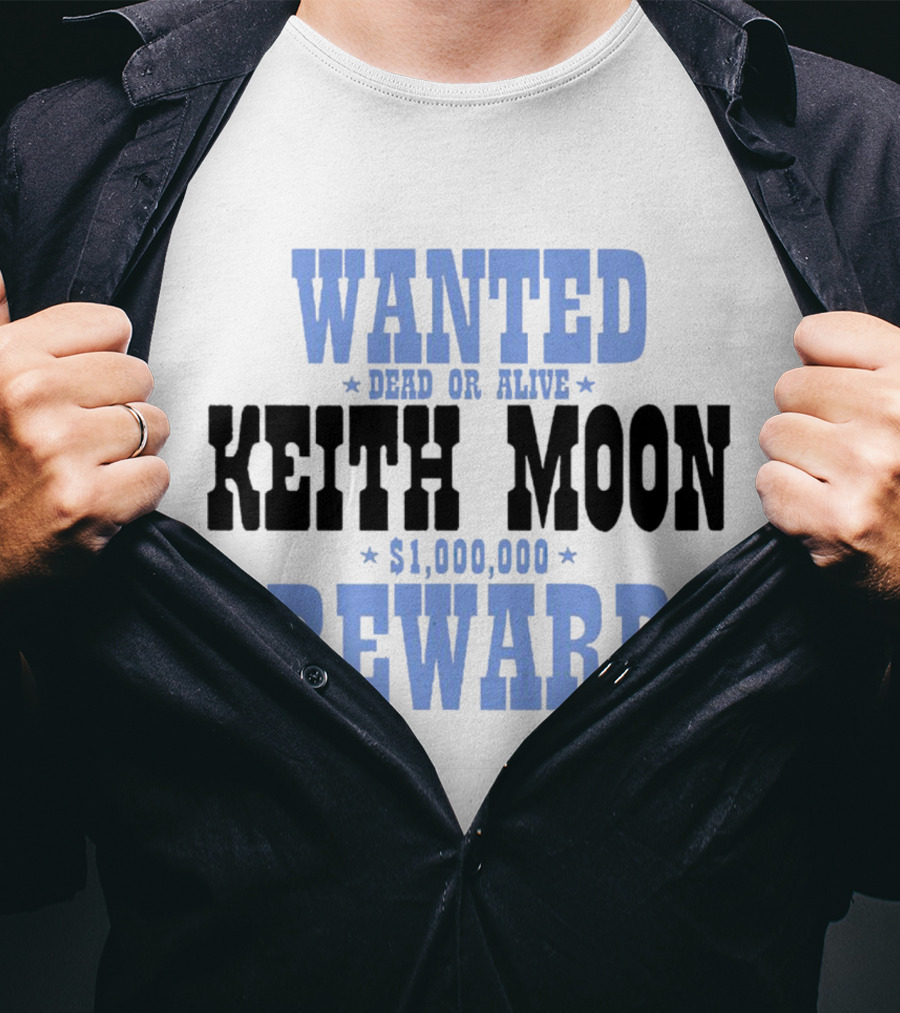 Wanted Dead Or Alive Keith Moon $1,000,000 Reward T-Shirt
