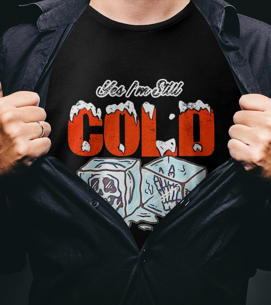 Yes I'm Still Cold Ice Cube Skeleton Deluxe T-Shirt