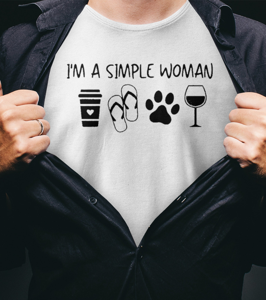 I'm A Simple Woman Coffee Flip Flops Paw Wine T-Shirt
