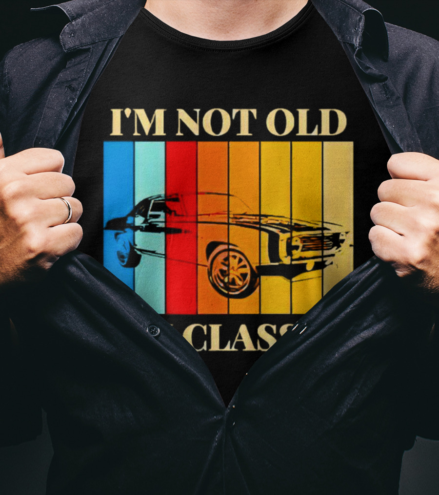 I'm Not Old I'm Classic Vintage Car Stripes T-Shirt