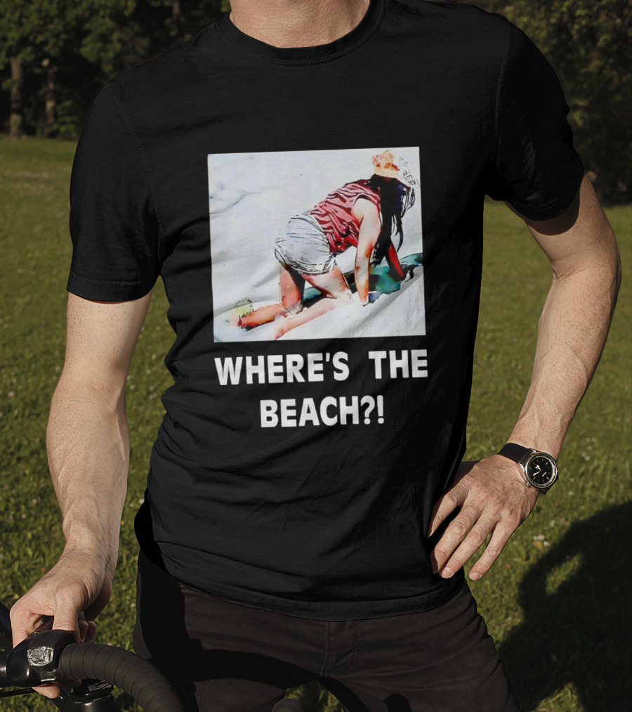 WHERE'S THE BEACH? Woman In Sand Picture T-Shirt