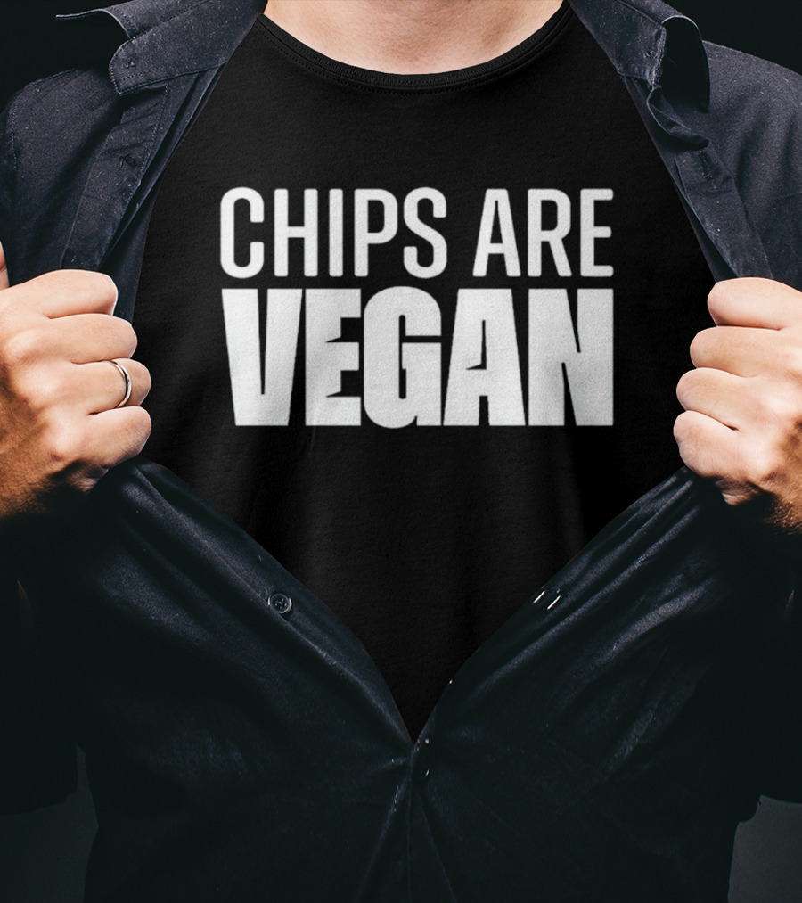 CHIPS ARE VEGAN Bold Minimalist T-Shirt