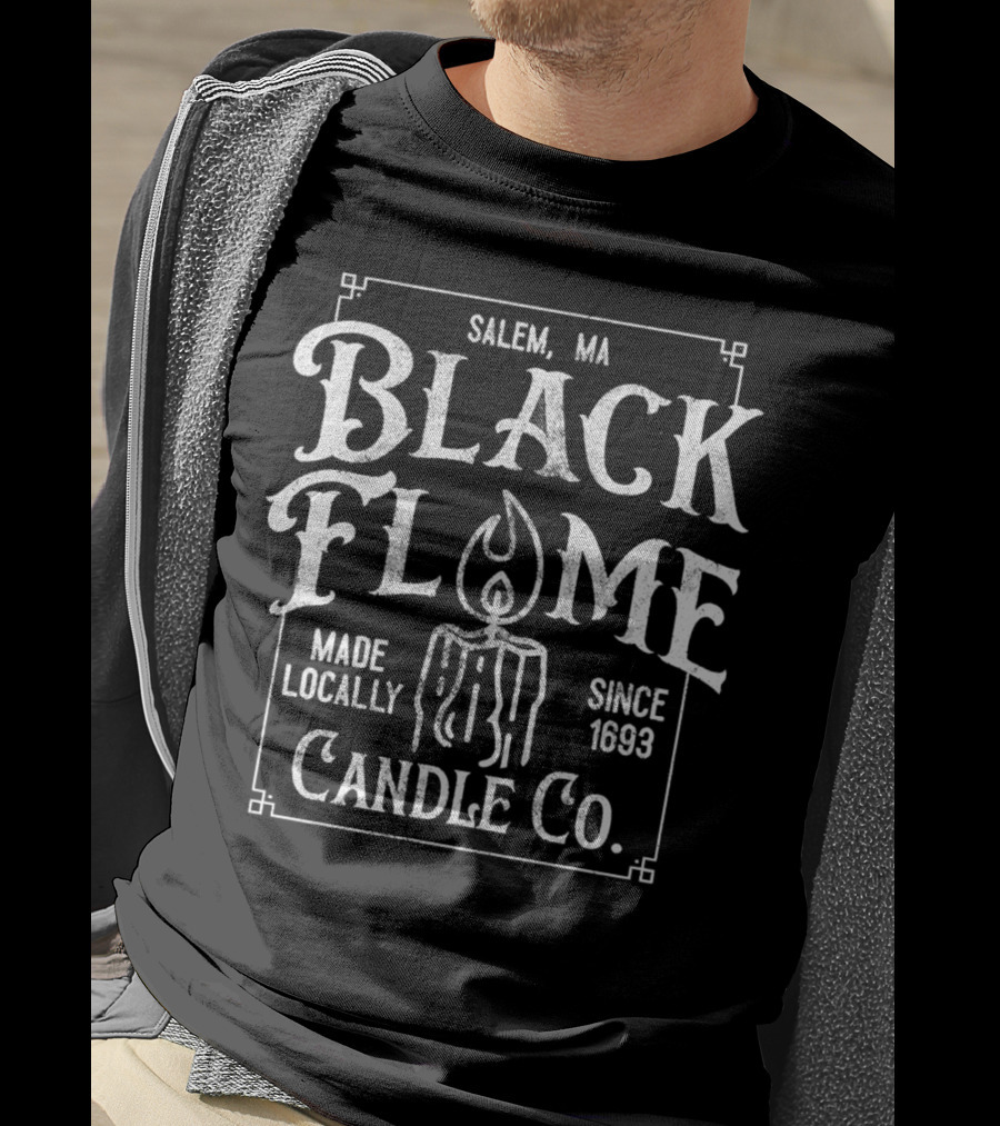 Salem MA Black Flame Candle Co Made Locally Since 1693 T-Shirt