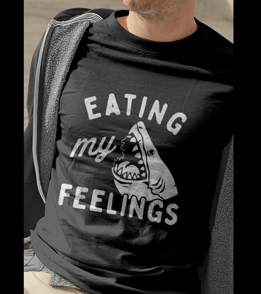 Shark Eating My Feelings With Open Mouth And Blue Eye T-Shirt