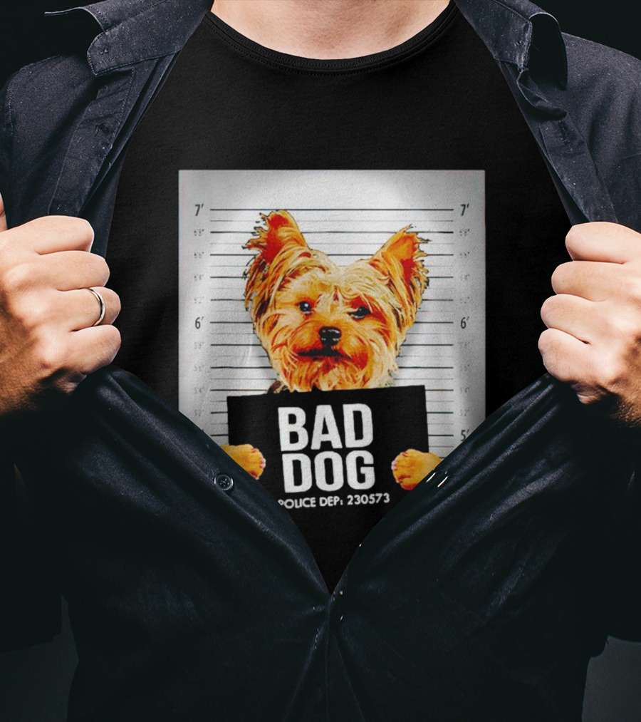 Bad Dog Yorkie Mugshot Police Dept 230573 T-Shirt