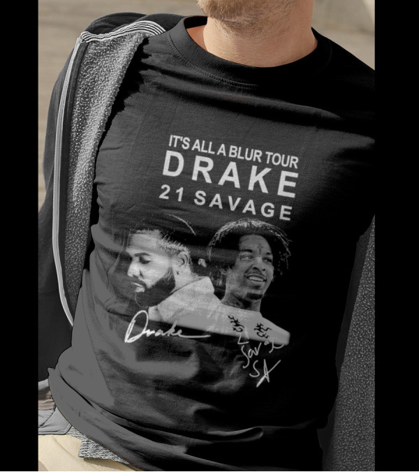 It's All A Blur Tour Drake 21 Savage Signature Portraits T-Shirt
