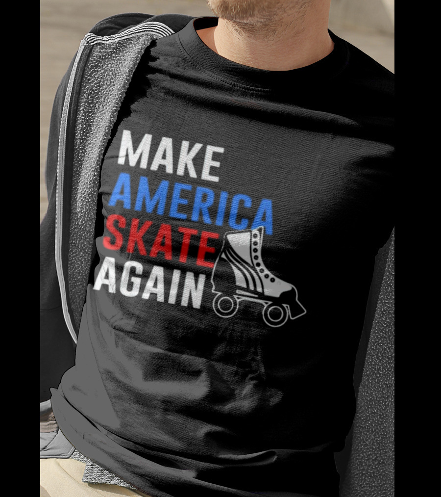 MAKE AMERICA SKATE AGAIN Roller Skate T-Shirt