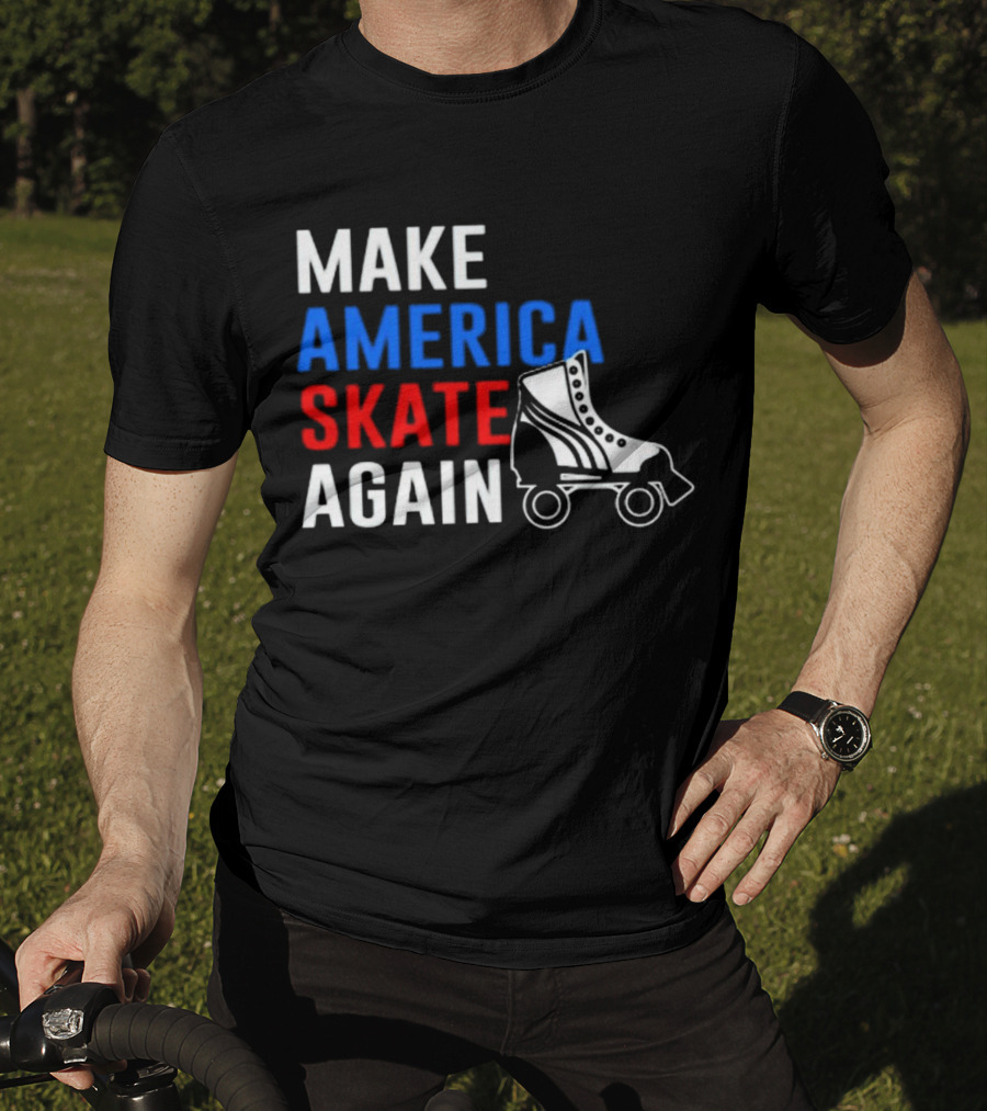 MAKE AMERICA SKATE AGAIN Roller Skate T-Shirt