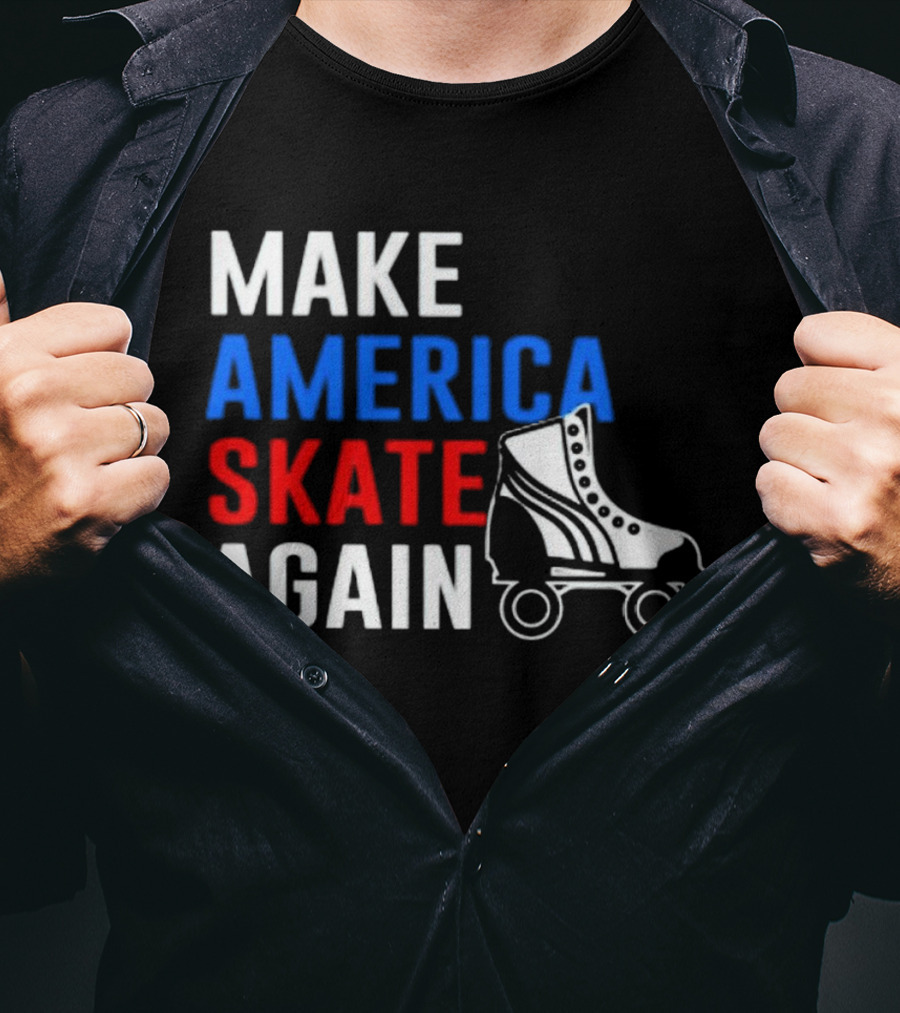 MAKE AMERICA SKATE AGAIN Roller Skate T-Shirt