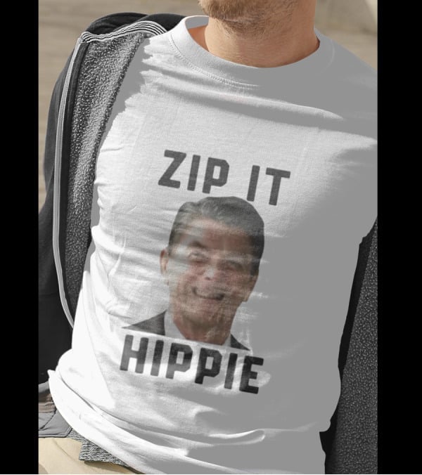 Zip It Hippie Ronald Reagan T-Shirt