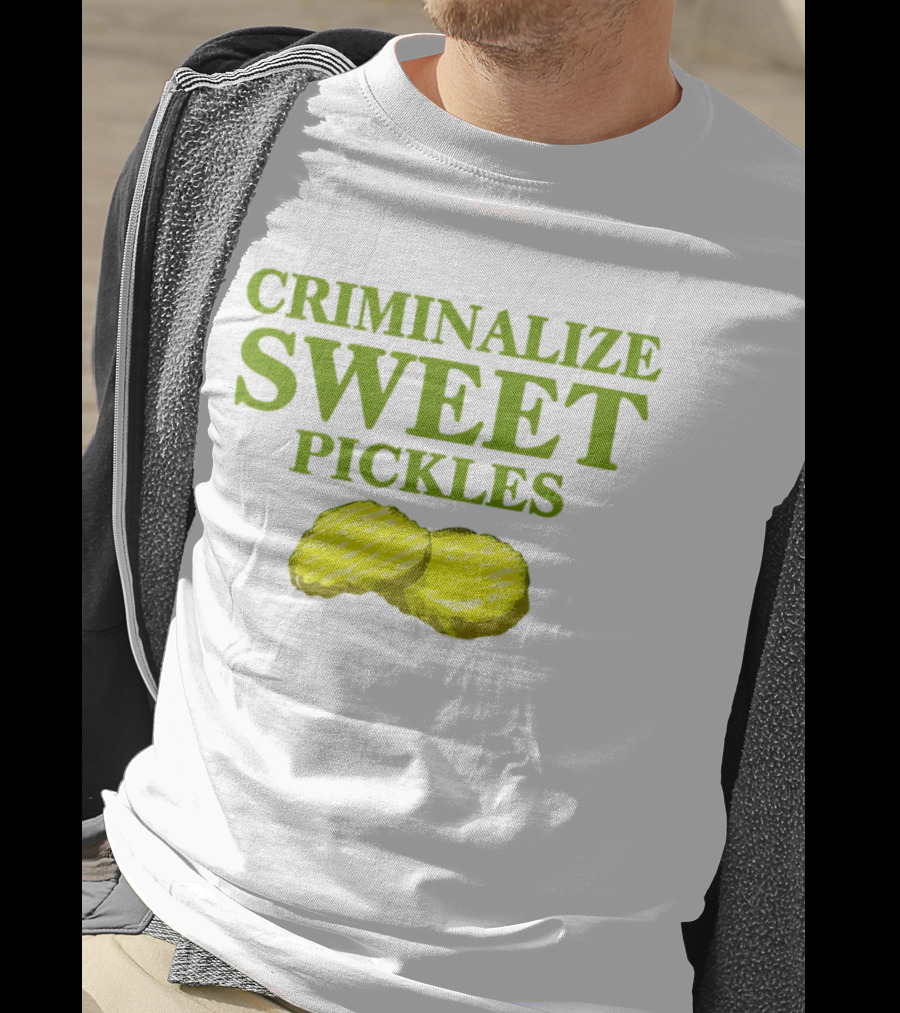 Criminalize Sweet Pickles Sliced Gherkin Humor T-Shirt