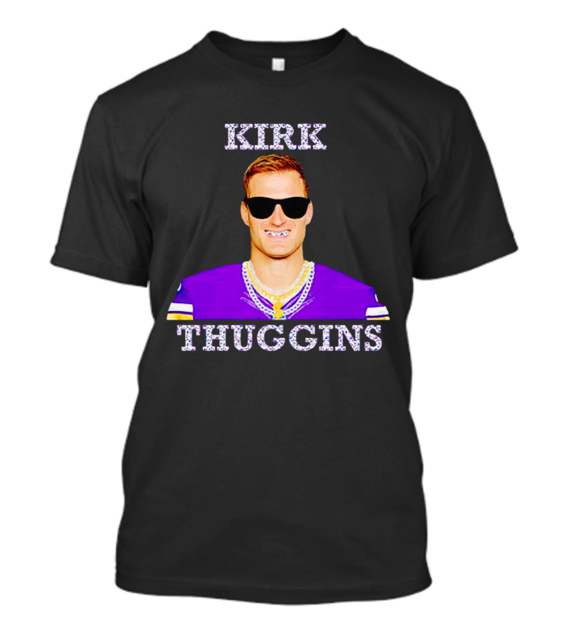 Kirk Thuggins Minnesota Vikings Chainz Kirk Cousins T-Shirt