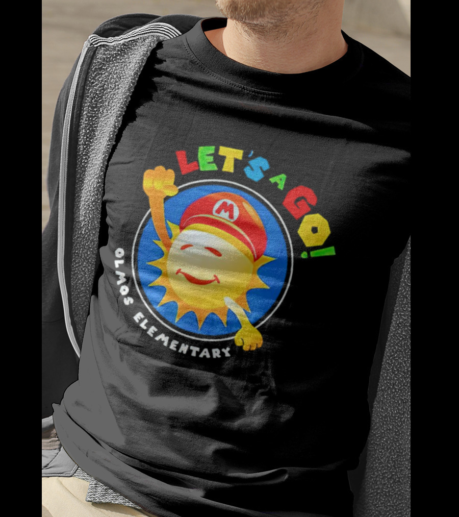 Let's A Go Sun Olmos Elementary T-Shirt