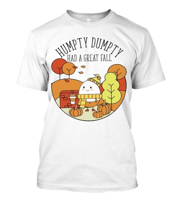 Humpty Dumpty Had A Great Fall Autumn Leaves Pumpkin Scarf Cafe Scene T-Shirt