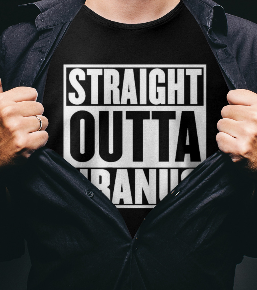 Straight Outta Uranus T-Shirt