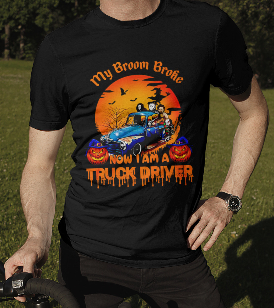 My Broom Broke Now I Am A Truck Driver Halloween Truck With Pumpkins And Ghosts T-Shirt