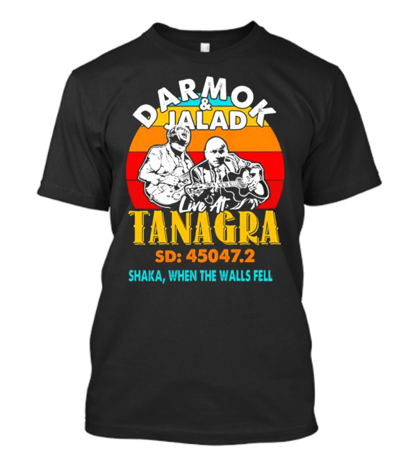 Darmok Jalad Tanagra SD 45047.2 Shaka When The Walls Fell T-Shirt