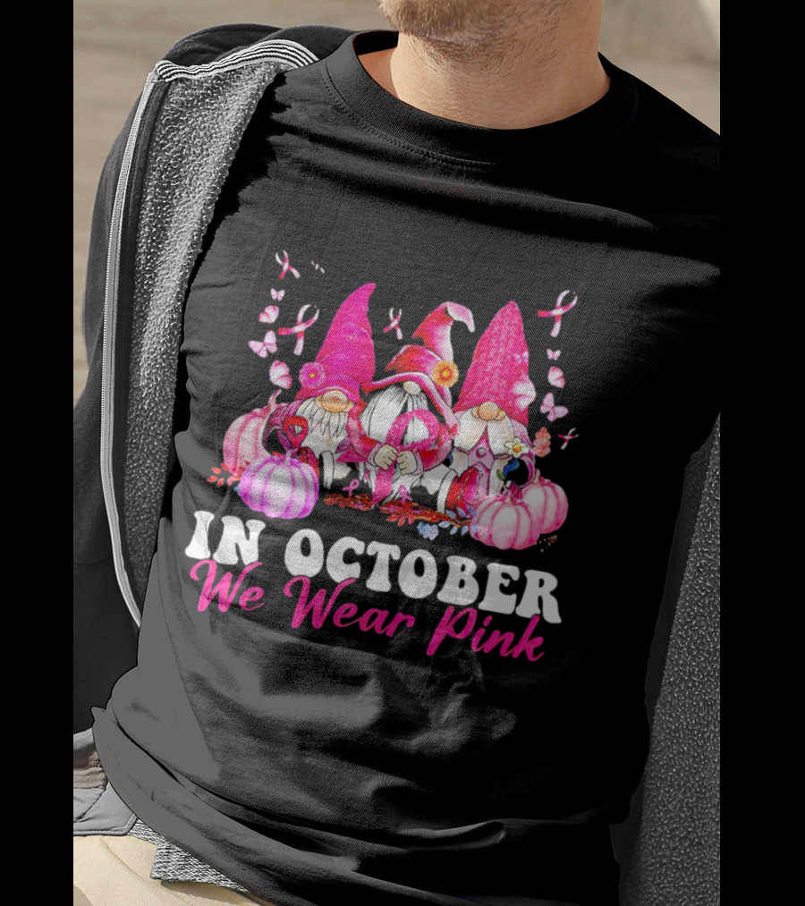Gnome We Wear Pink October Breast Cancer Awareness T-Shirt