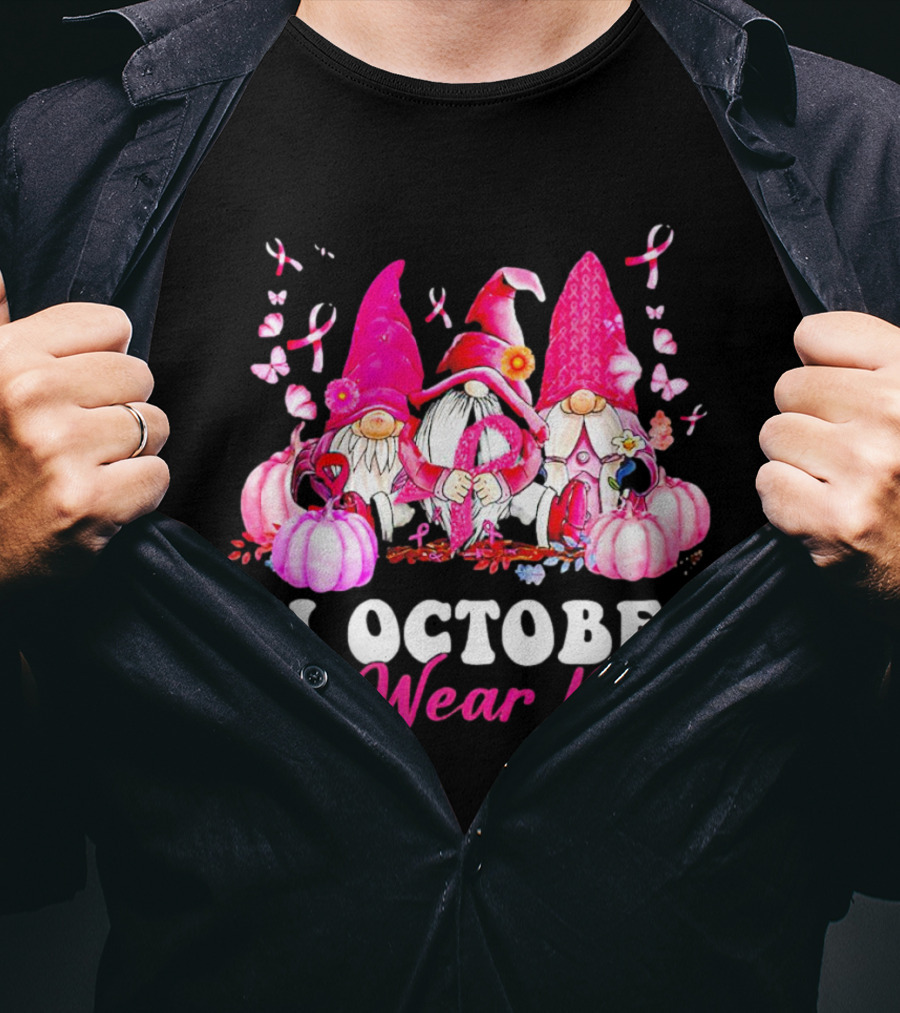 Gnome We Wear Pink October Breast Cancer Awareness T-Shirt