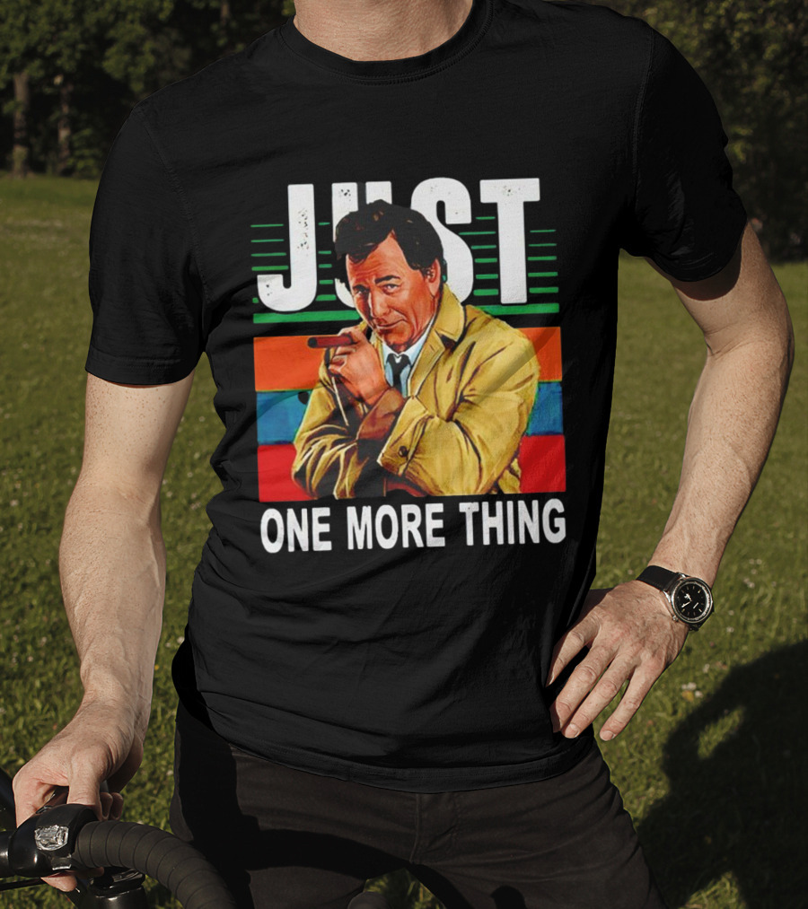 Just One More Thing Vintage Retro Detective Character T-Shirt