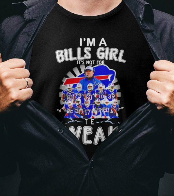 Buffalo Bills Girl Pride It's Not For The Weak T-Shirt