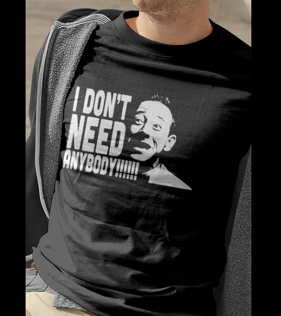 I Don’t Need Anybody Peewee Herman Classic T-Shirt