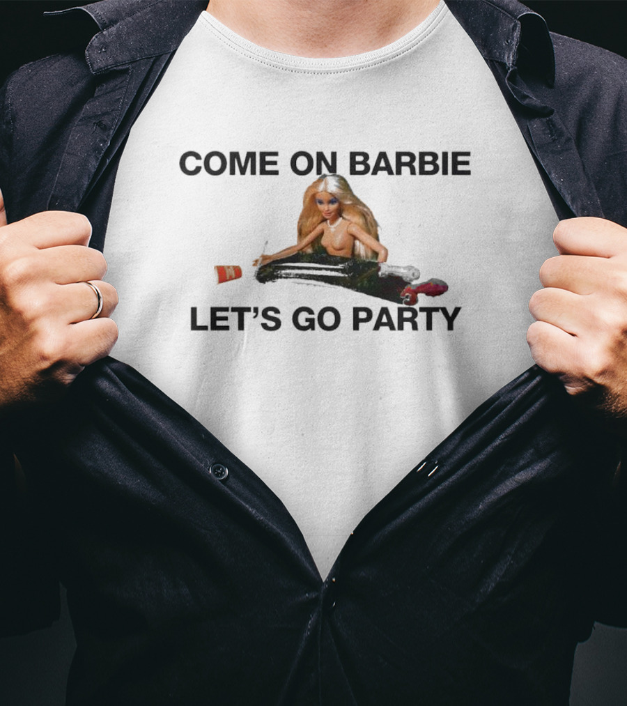 COME ON BARBIE LET'S GO PARTY Rugged Style Fashion Top T-Shirt