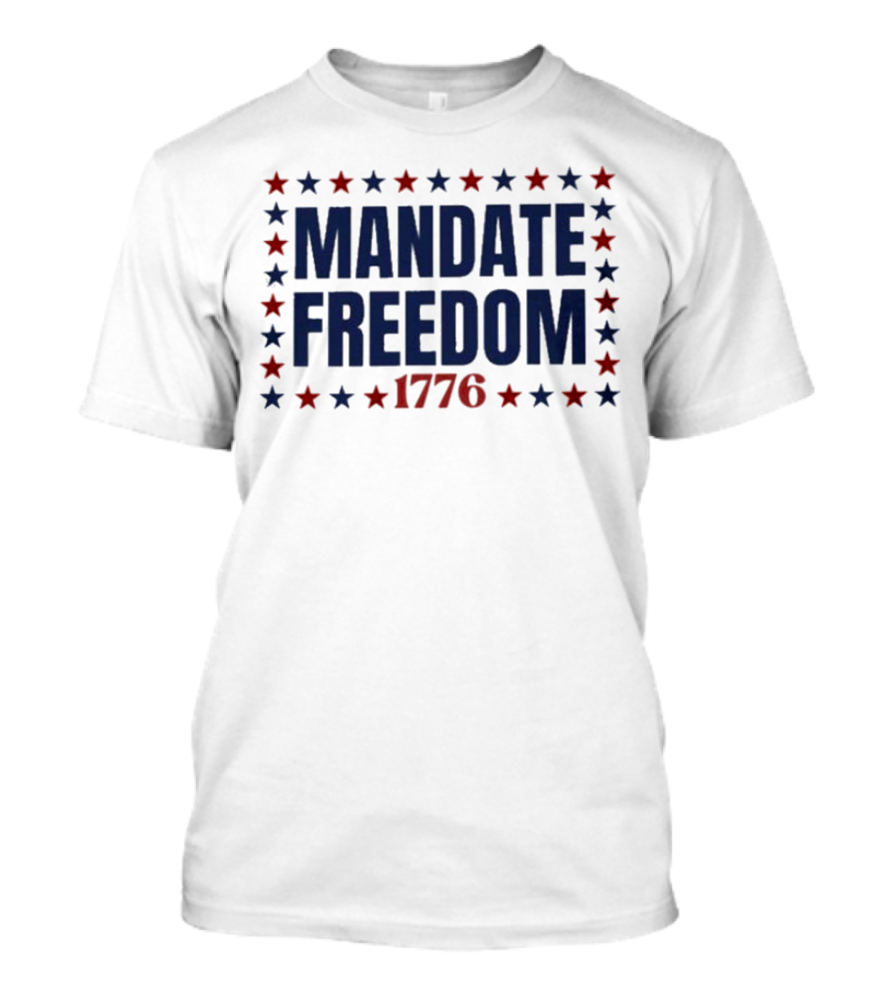 Mandate Freedom 1776 Stars Red Blue T-Shirt
