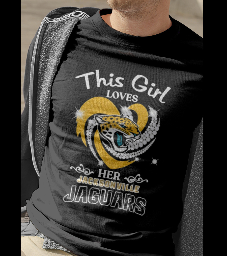 This Girl Loves Her Jacksonville Jaguars Heart With Diamonds And Jaguar T-Shirt