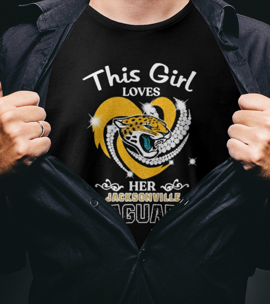 This Girl Loves Her Jacksonville Jaguars Heart With Diamonds And Jaguar T-Shirt