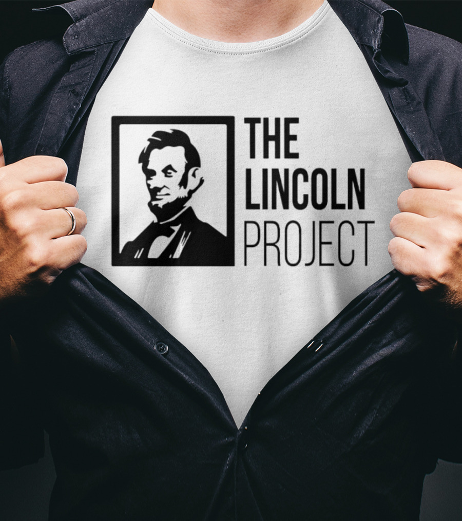 The Lincoln Project Political Advocacy Abraham Lincoln T-Shirt