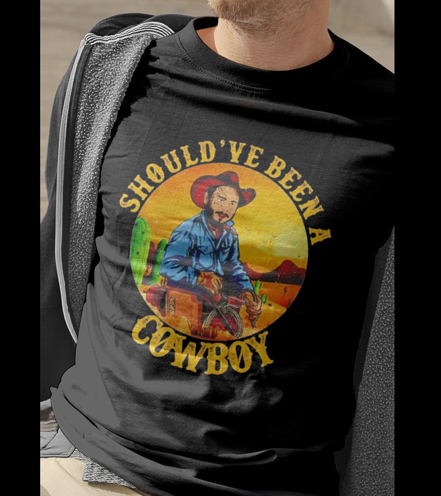 Should’ve Been A Cowboy Vintage Desert Scene With Cactus And Mountains T-Shirt