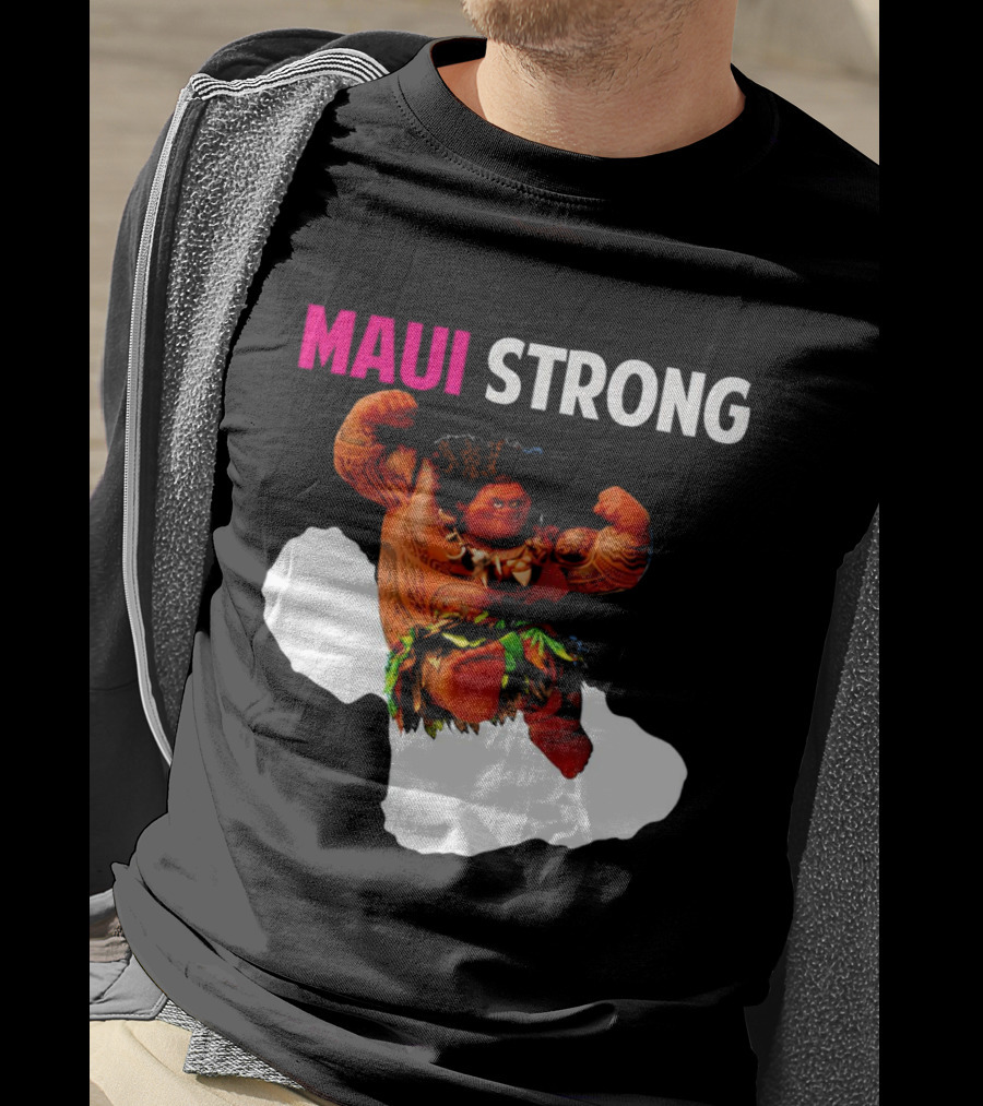 Maui Strong Hawaii Community Foundation Strength Significance T-Shirt