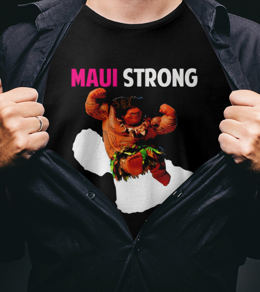 Maui Strong Hawaii Community Foundation Strength Significance T-Shirt