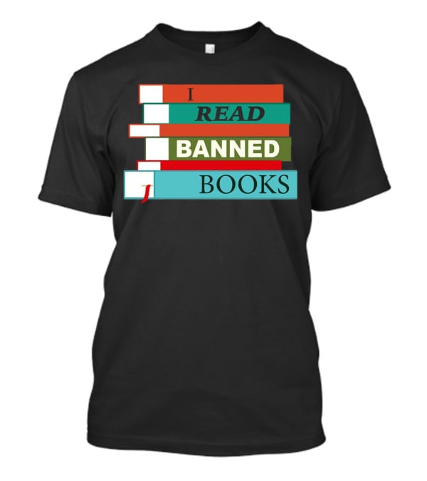 I Read Banned Books Stacked Colorful Titles T-Shirt