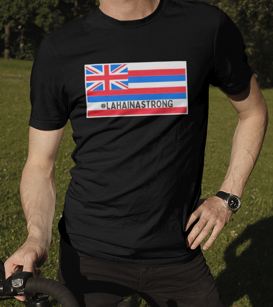 Pray For Lahaina Strong United Kingdom Flag LahainaStrong T-Shirt
