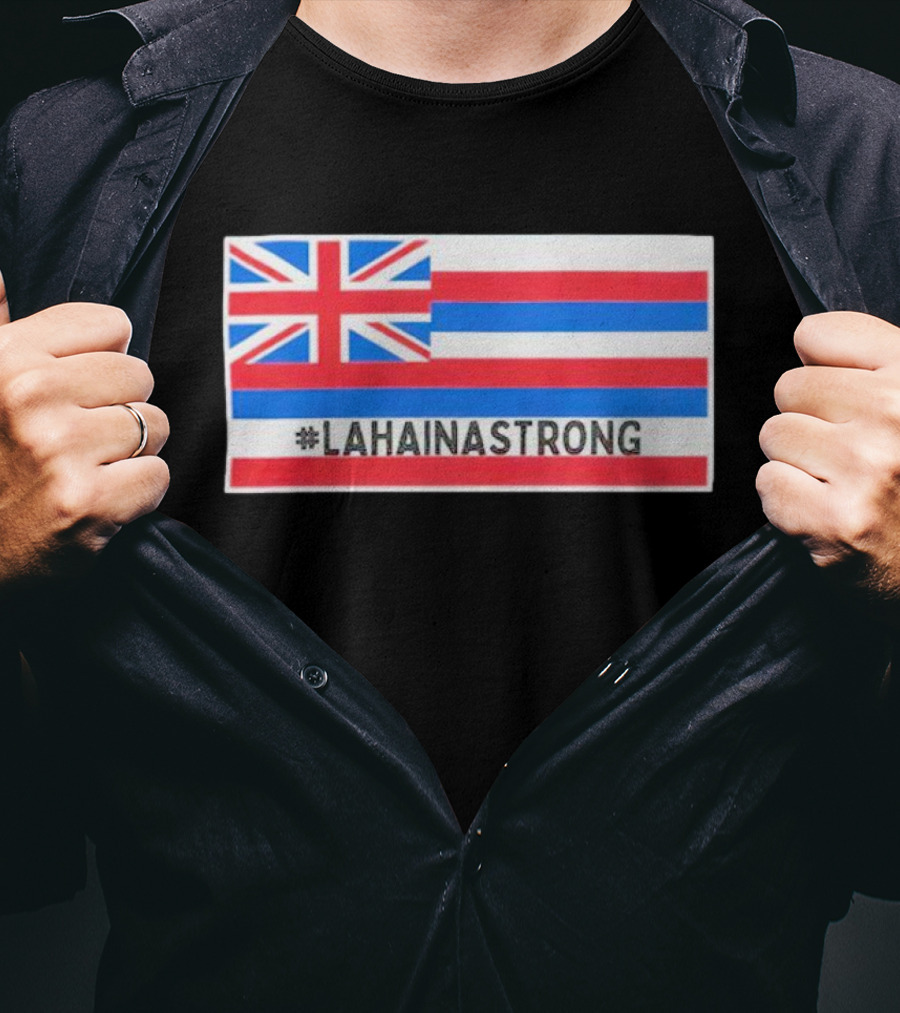 Pray For Lahaina Strong United Kingdom Flag LahainaStrong T-Shirt
