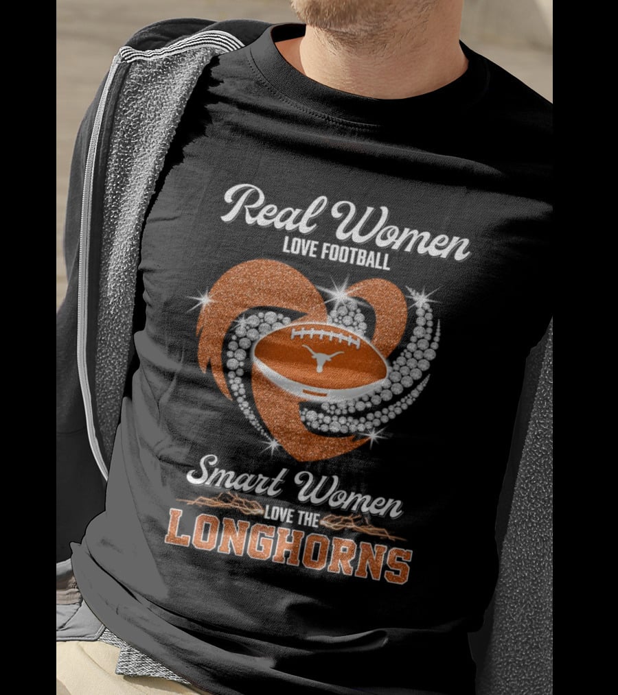 Real Women Love Football Smart Women Love The Longhorns Rhinestone Football Heart T-Shirt