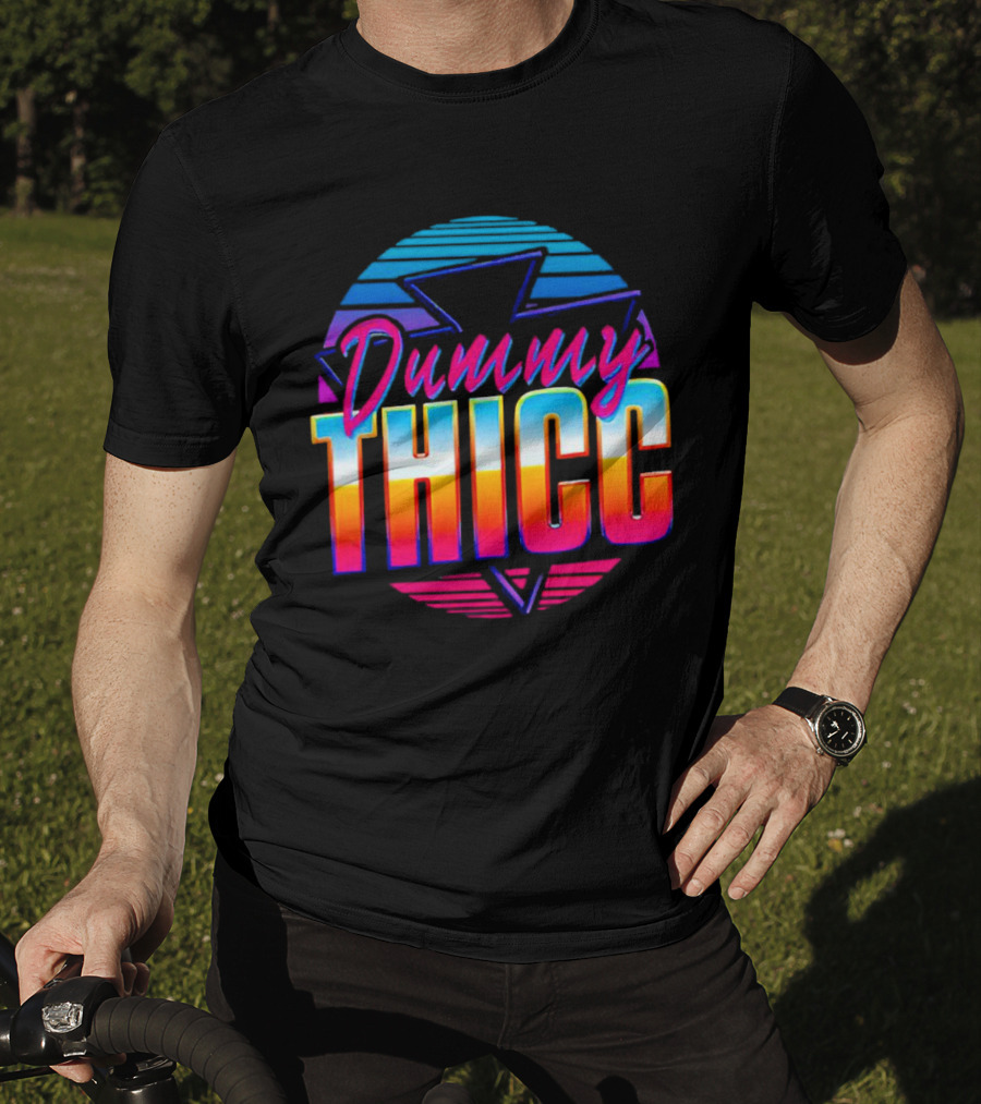 Dummy Thicc 80s Retro Vaporwave Aesthetic T-Shirt